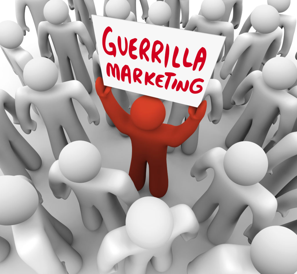 Guerrilla marketing can be an effective small business marketing choice